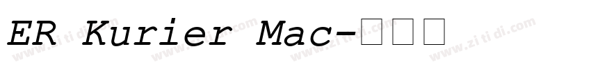 ER Kurier Mac字体转换